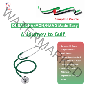 DUBAI DHA/MOH/HAAD Made Easy