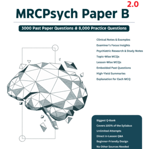 MRCPsych Paper B 2.0 Made Easy